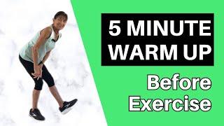 5 Minute Warm Up Before Exercise