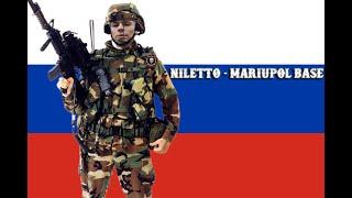 Niletto - Mariupol base