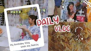 day in my lifeit's my birthday|birthday morning vlog(tasty food , celebration , decoration) #vlog