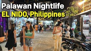 Weekend Night Walk in EL NIDO | Palawan Philippines NIGHTLIFE - Night Scenes