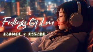 Mind Relax Lofi Mashup Slowed & Reverb ️ Arijit Sing Love Mashup | Heart Touching Songs.