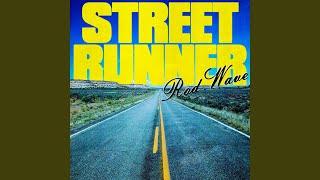 Street Runner