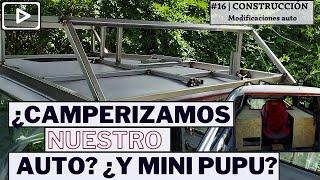 ¿Y Mini Pupu? ¿Camperizamos el auto?