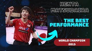 Kenta Matsudaira CLOSE TO GLORY, BEST PERFORMANCE WTTC 2013