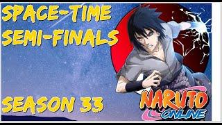 Space-Time Semi-Finals Season 33 HK Azure Vs Romeo | Naruto Online