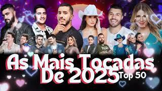 Mix Sertanejo 2025  Música Sertaneja Mais Tocadas  Sertanejo 2025 Mais Tocadas