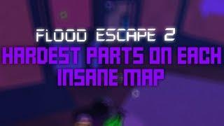 Flood Escape 2 | Hardest Parts on Each Insane Map