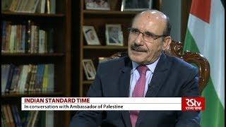 Indian Standard Time | Adnan Abu al Haija, Ambassador of Palestine in India