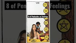 Tarot Cards as Feelings: 8 of Pentacles #shorts #tarotcardmeaning #howdotheyfeel