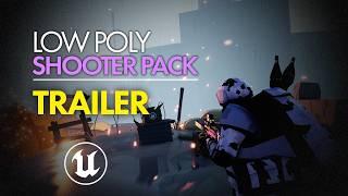 (Unreal Engine) Low Poly Shooter Pack - Trailer