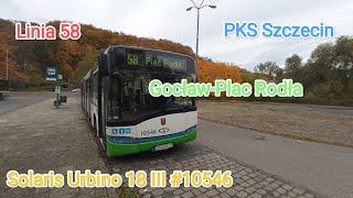 Szczecin Linia 58 Gocław-Plac Rodła Solaris Urbino 18 III #10546