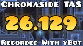 [yBot TAS] Chromaside in 26.129 (Geometry Dash 2.2)