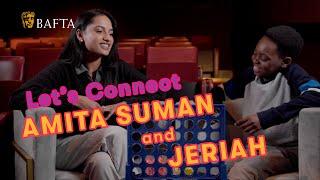 Let’s Connect with Amita Suman & Jeriah | Young BAFTA X Place2Be