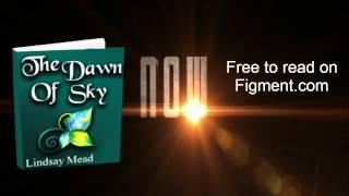 The Dawn Of Sky by Lindsay Mead Book Trailer