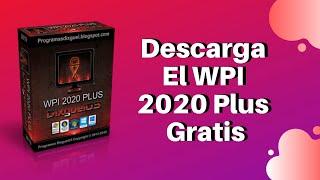 COMO DESCARGAR WPI 2020 PLUS GRATIS / TODO EN UNO / DESATENDIDO / TEU 2020 PLUS