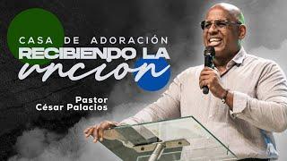 Casa de Adoración - Pastor Cesar Palacios - Jueves 20 de Junio - Misión Paz