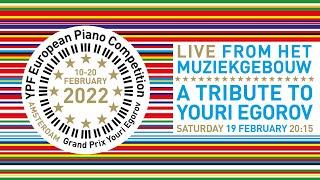 A tribute to Youri Egorov (jury concert) - Saturday 19 February 2022
