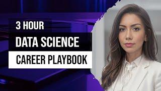 Data Science Career Playbook – How to Break into Your Dream Job