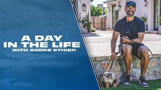 A Day in the Life with Andre Ethier