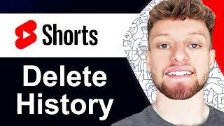 How To Delete YouTube Shorts History (Step By Step)