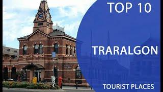 Top 10 Best Tourist Places to Visit in Traralgon, Victoria | Australia - English