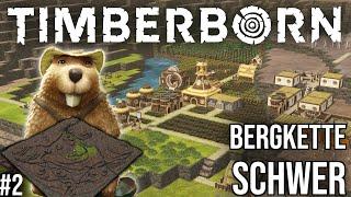 Mit den Rustikalruten auf Bergkette #2 | Let's Play Timberborn | deutsch