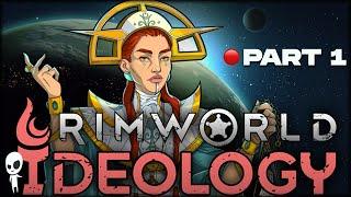  RIMWORLD Ideology and 1.3 // Part 1 // JOIN THE COLONY
