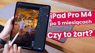 Nowy iPad Pro M4 to żart. Żart za 15 tys. zł