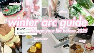 ULTIMATE Winter Arc Guide: it's not too late glow up & change your life  | Roxy James #winterarc