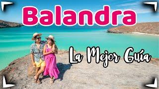 BALANDRA Beach  What to do? COMPLETE GUIDE  LA PAZ BAJA CALIFORNIA SUR ► Hours & Costs