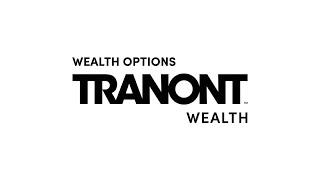 Tranont Wealth - Wealth Options with Rob Riley & Craig Kotter