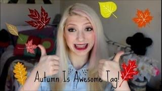 Autumn Is Awesome Tag!