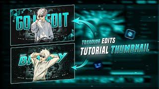 HOW TO MAKE EDITS THUMBNAIL l EFX THUMBNAIL TUTORIAL #anime