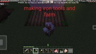 making iron tools and farmll Minecraft episode 2ll game point