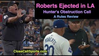 E139 - Dave Roberts Ejected After Obstruction Call by Hunter Wendelstedt on LA's Miguel Rojas