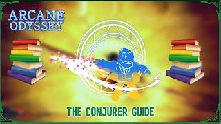 The Conjurer Guide (Arcane Odyssey)