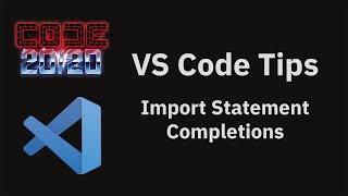 VS Code tips: Import statement completions in JavaScript and TypeScript