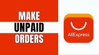 Can You Place an Order on AliExpress Without Paying 2024 | AliExpress pay after delivery