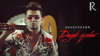 Shahzodxon - Daydi qizlar | Шахзодхон - Дайди кизлар #UydaQoling