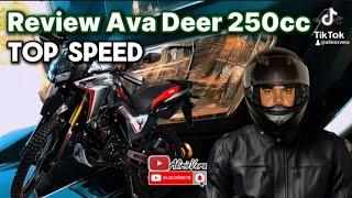 Top Speed Ava Deer, Velocidad Maxima Moto 250cc