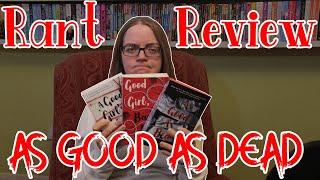 As Good As Dead by Holly Jackson | SPOILER FILLED RANT REVIEW