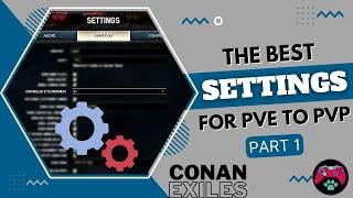 Pve to Pvp Settings - FOV & Controller Style Movement | Conan Exiles Tutorial