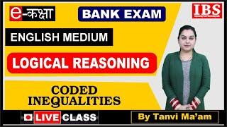 Bank & SSC 7 PM || Reasoning || Coded Inequalities || English Medium