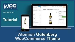 Atomion Gutenberg WooCommerce Theme Tutorial