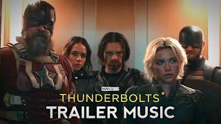 THUNDERBOLTS* TEASER TRAILER MUSIC - Theme Song - BGM - Marvel