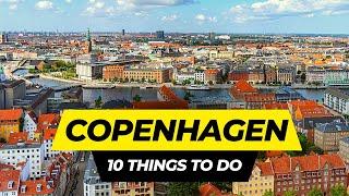 Top 10 Things to do in Copenhagen 2025 | Denmark Travel Guide