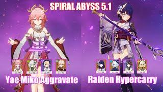 C0 Yae Miko Aggravate & C0 Raiden Hypercarry | Spiral Abyss 5.1 | Genshin Impact