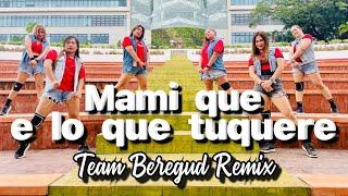 MAMI QUE E LO QUE TU QUERE - ( MAT SEBASTIAN ) TEAM BEREGUD REMIX WITH ZIN APPLE