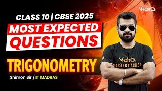 Trigonometry Most Expected Questions | Class 10 | CBSE 2025Shimon Sir