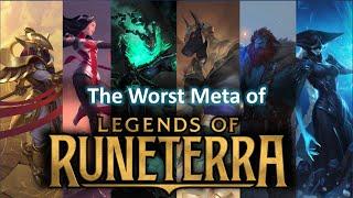 The Worst Meta of Legends of Runeterra